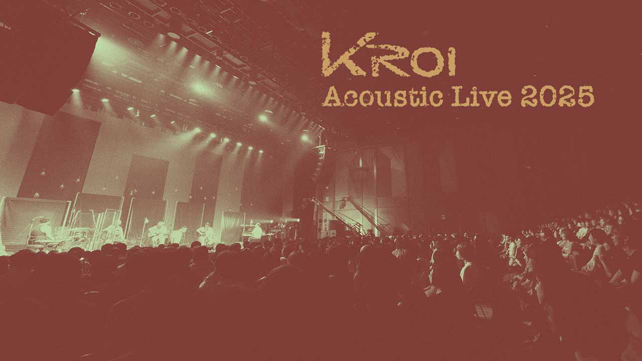 Kroi  / 『Acoustic Live 2025』_サムネイル