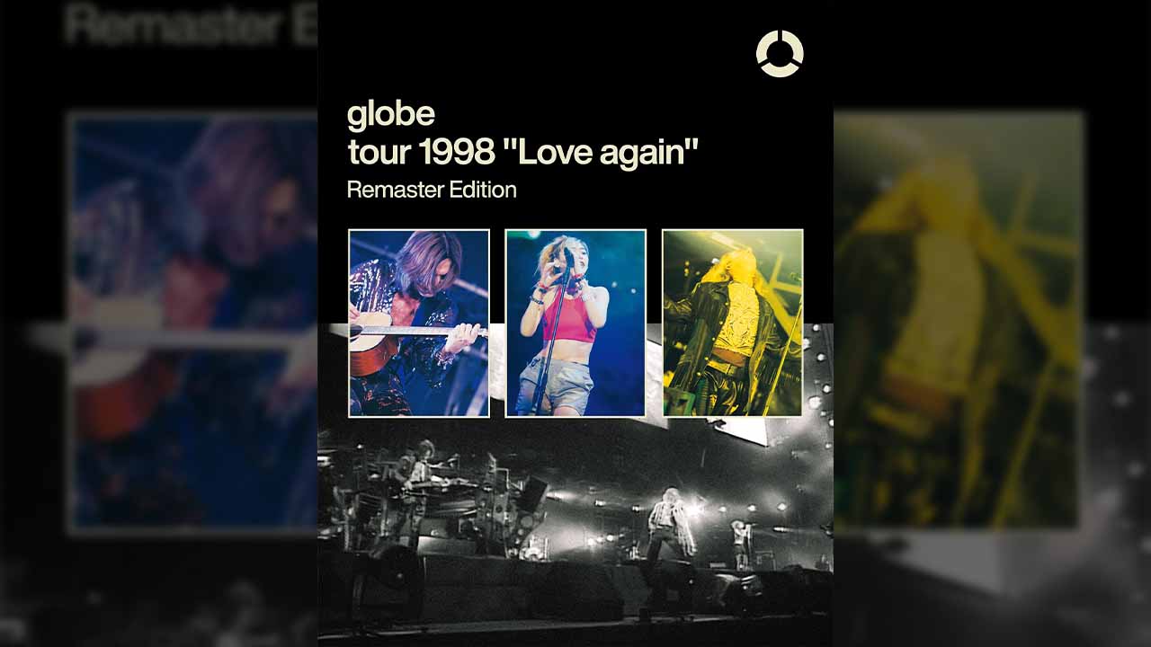 globe / globe tour 1998 “Love again” Remaster Edition_サムネイル